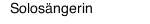 Solosängerin