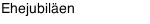 Ehejubiläen